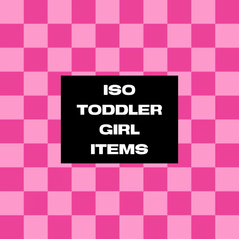 Looking to trade for toddler girl items! 🩷🖤 ISO